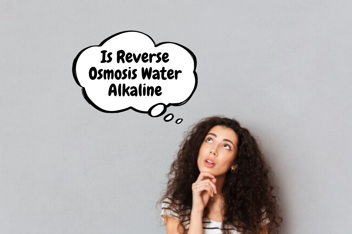 Is Reverse Osmosis Water Alkaline
