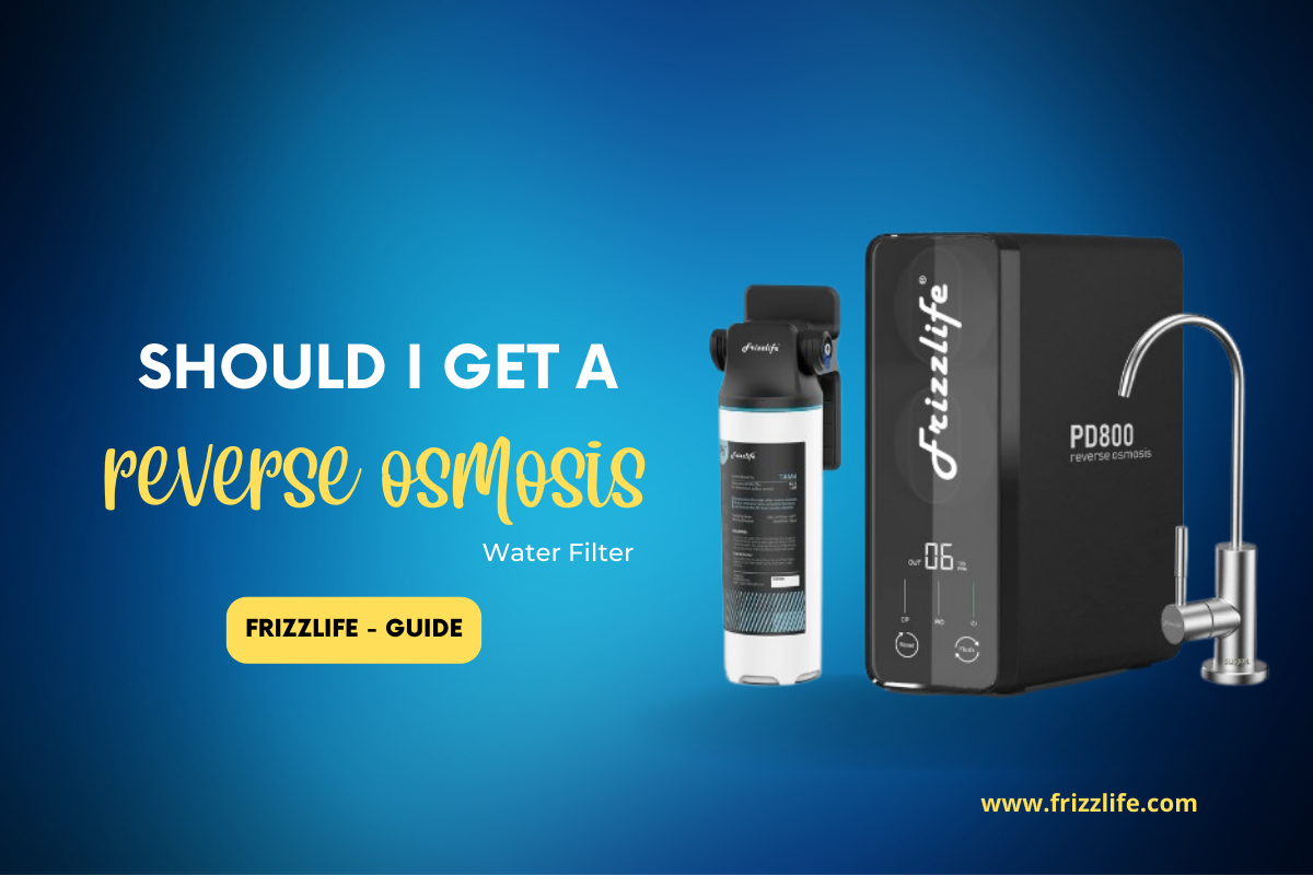 Should I get a reverse osmosis water filter?