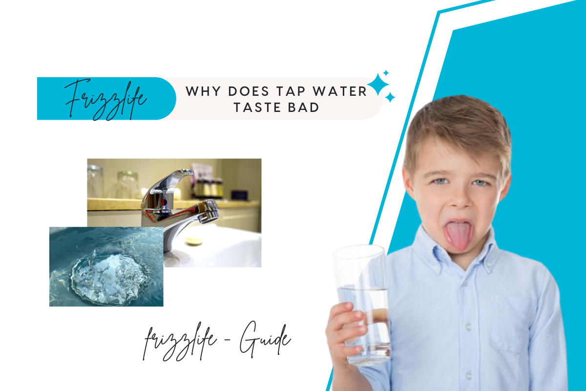 Why does tap water taste bad